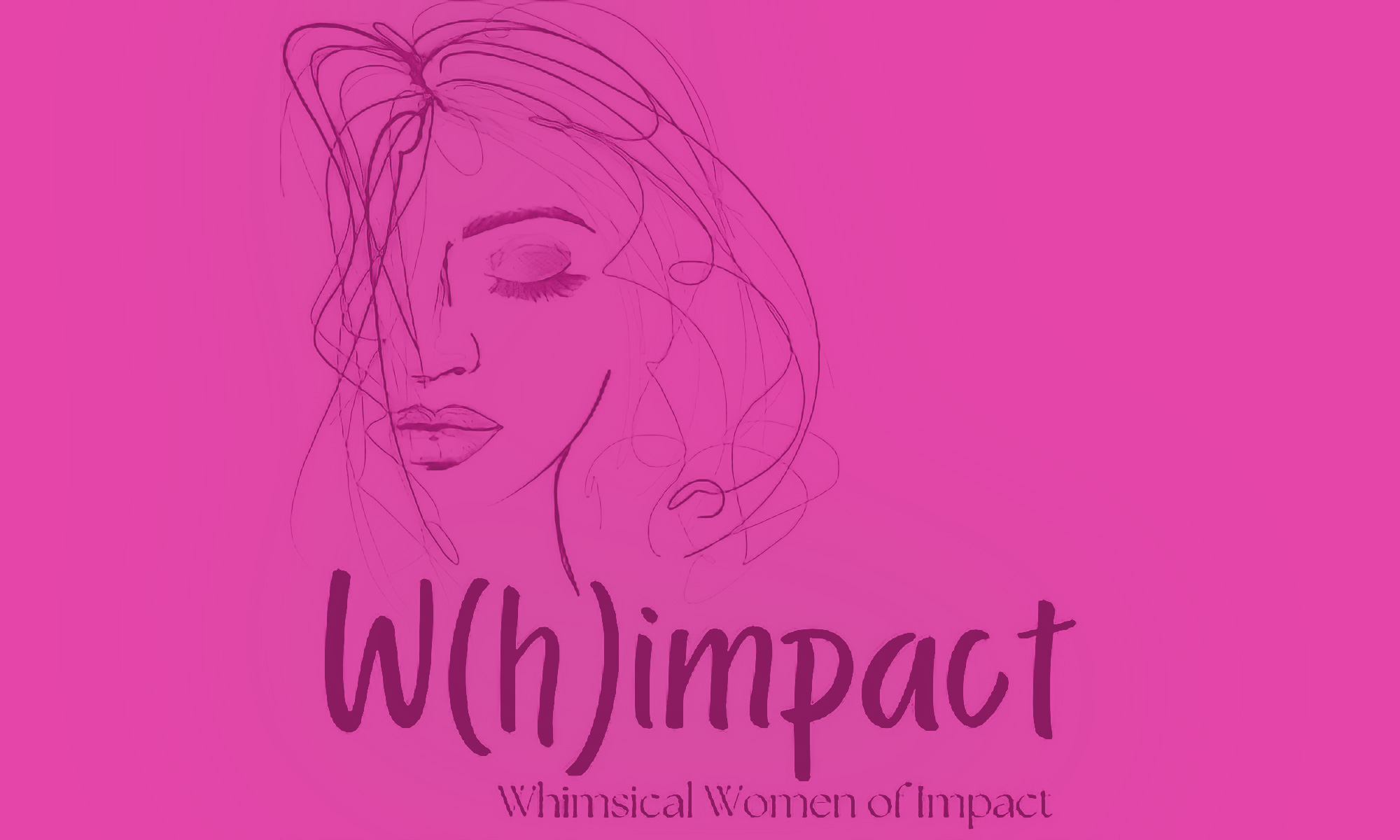 Women of Impact - W(h)Impact